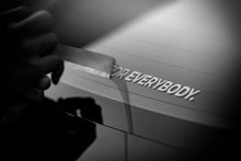 Load image into Gallery viewer, "Not for Everybody" Decal