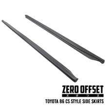 Load image into Gallery viewer, CS Style Side Skirts  for Toyota 86 (ZN6)/ Subaru BRZ (ZC6) 2012-2021
