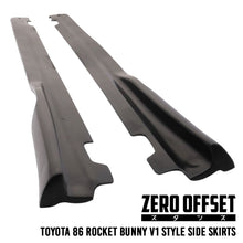 Load image into Gallery viewer, Rocket Bunny V1 Style Side Skirts for Toyota 86 (ZN6)/ Subaru BRZ (ZC6) 2012-2021
